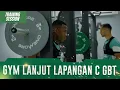 Download Lagu GYM LANJUT LAPANGAN C GBT | TRAINING SESSION