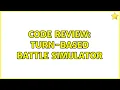 Code Review Turn-based battle simulator 2 Solutions