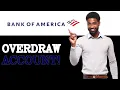 How To Overdraw Bank Of America Account 2025
