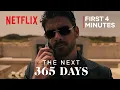Download Lagu The Next 365 Days | First 4 minutes | Netflix