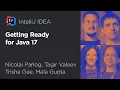 Getting Ready for Java 17