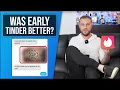 Why Tinder Sucks Today What It Was Like Before The PC Era