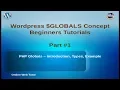 Wordpress Global Variables Tutorial for beginners from scratch Part PHP Globals Introduction