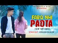 Lagu Farq nhi padta Song!Vimlesh!albumsong! sad song!Stebin Ben ft himanshi khurana gurleen!#vimleshpatel