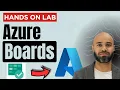 Azure Boards Tutorial for Beginners Hands-on Lab