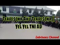 Download Lagu Terpesona Aku Terpesona || Yel Yel TNI AD