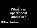 What is an operational amplifier