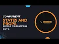 Component States and Props Mapping and Conditions on DragSense - Tutorial 8 Part B