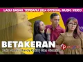 Download Lagu BETAKERAN | LAGU SASAK TERBARU 2024 ( OFFICIAL MUSIC VIDEO ) KARYA HARDY GGR