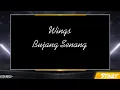 Download Lagu #Buayadarat                                           Wings-Bujang Senang  With Lyrics