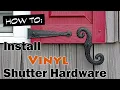 How to Install Faux Vinyl Exterior Shutter Hardware