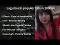 Download Lagu lagu pop populer tahun 2000an