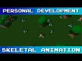 Personal Development Skeletal Animation