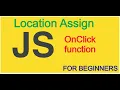 How to use location assign in JavaScript The assign method of the Location object