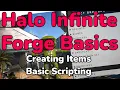 Halo Infinite Forge Basics