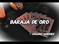 Baraja De Oro - Chalino Sanchez LETRA