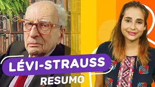 Lévi-Strauss | Resumo | Saiba o essencial