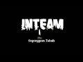 Download Lagu Inteam - Segenggam Tabah (Lirik)