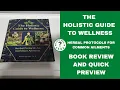 The Holistic Guide To Wellness Herbal Protocols For Common Ailments Book Review Quick
