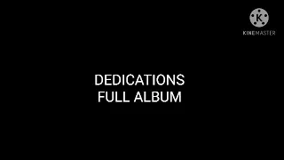 dedications full album 