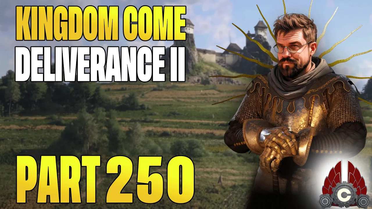 Kingdom Come: Deliverance II Full Release | Fresh Run | Part 250