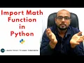 Python Tutorial for Beginners Import Math Functions in Python