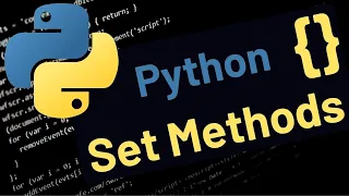 You Will Have To Use These Python Set Methods Add Remove Pop Intersection Union etc