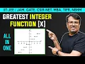 Greatest Integer Function Concepts With Short Tricks - CSIR-NET IIT-JAM NBHM GATE Exam MBA