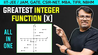 Greatest Integer Function Concepts With Short Tricks - CSIR-NET IIT-JAM NBHM GATE Exam MBA