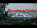 Download Lagu Merindukan dirimu (LDR) _Hasantori (Original song) 