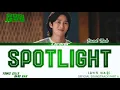 BAND NAH [나상현 씨 팬드] ] 'SPOTLIGHT ' YUMI CELLS OST PART 6 (유미의 세포들 Ost) Lyrics han,rom,eng 