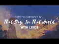 Download Lagu Mitei no Hanashi / Aru. 『That Day, In That World』 [KAN/ROM/ENG Lyrics]