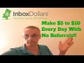 InboxDollars - How to Make 5 to 10 Dollars Every Day Without Referrals