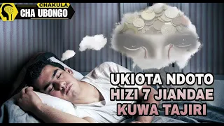 ukiota ndoto hizi 7 ni ishara utakuwa tajiri 