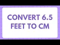 6 5 feet in cm Conversion of 6 5 Feet ft in Centimeters cm Convert 6 5 ft to cm