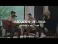 Download Lagu Habitación + Ofrenda | Jan Earle ft. Majo y Dan | Home Session, México