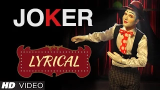 Hardy Sandhu : Joker Full Song with Lyrics | Music: B Praak