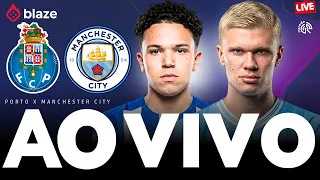 🔴 PORTO X MANCHESTER CITY | AO VIVO | CHAMPIONS LEAGUE | JOGO AO VIVO COM IMAGENS DO DRAGÃO