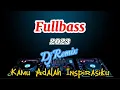 Download Lagu DJ Remix | Lagu Untuk Kamu | Kamu Adalah Inspirasiku | Fullbass | Terbaru 2023