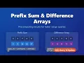 Prefix Sum and Difference Arrays Boost Your Array Queries
