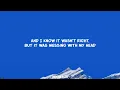 Dean Lewis - Be Alright  (Lyrics)