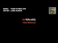 Lord Huron - Your Other Life (Karaoke)