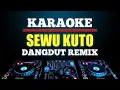 Download Lagu Karaoke Sewu Kuto - Didi Kempot Dangdut Remix low key