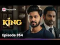 శివరావు ఫ్యామిలీ నుంచి సాగర్ ని కలడానికి వచ్చిందెవరు? | King CEO | Episode 354 | Pocket FM