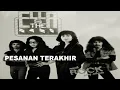 Download Lagu ELLA \u0026 THE BOYS - PESANAN TERAKHIR