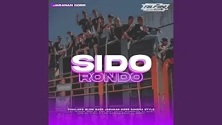 Download DJ SIDO RONDO • Jaranan Dorr • Slow Bass • Sakera Style MP3