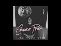 Chance Peña - Roll Your Eyes