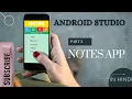 CREATE NOTES APPLICATION EASILY Android Studio Notes App - PART 3 IN HINDI ANDROID PROJECT