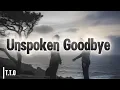 Lagu Unspoken Goodbye _TTO|(New song ) Lyrics 