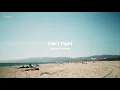 Can't Fight-Lianne La Havas (Lyrics)